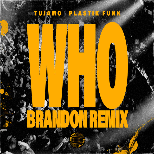 WHO (Tujamo's 2025 Club Mix)